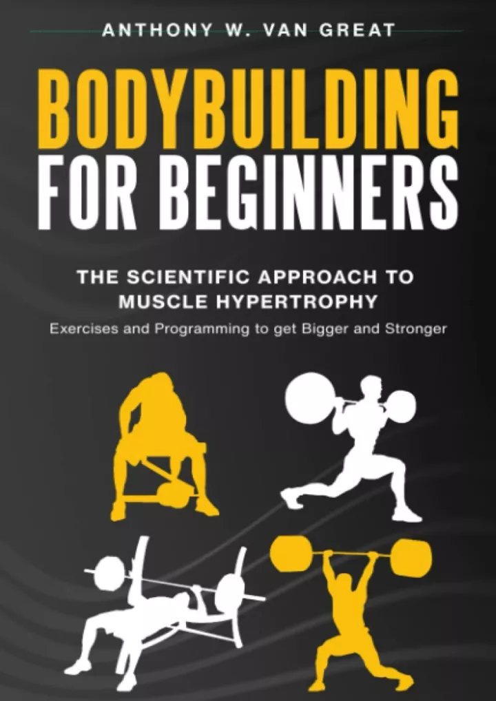 bodybuilding for beginners the scientific