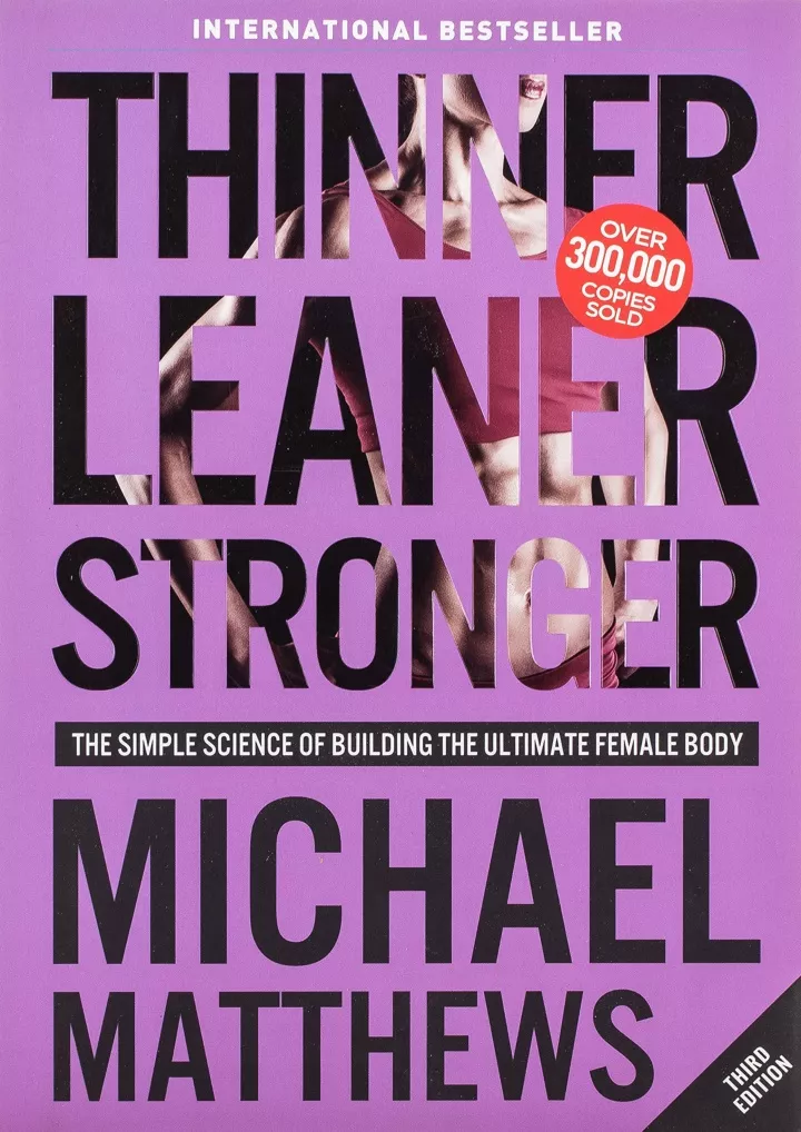 thinner leaner stronger the simple science