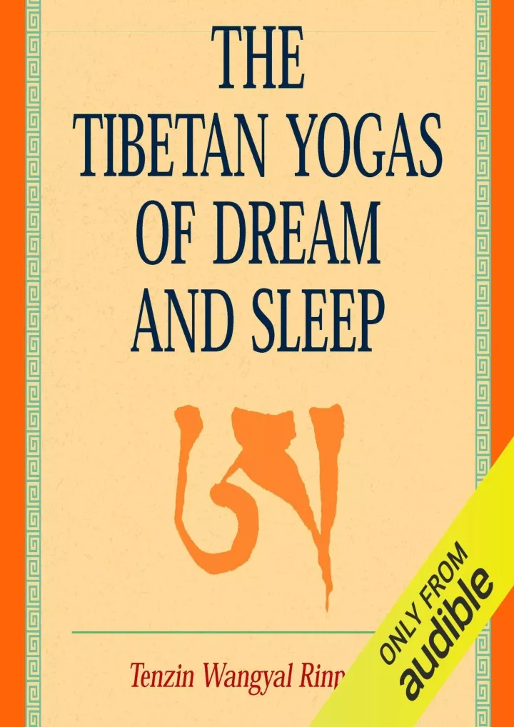 the tibetan yogas of dream and sleep download