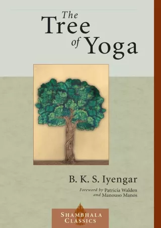 DOWNLOAD/PDF The Tree of Yoga (Shambhala Classics) ebooks