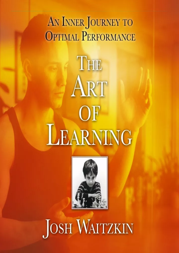 the art of learning an inner journey to optimal