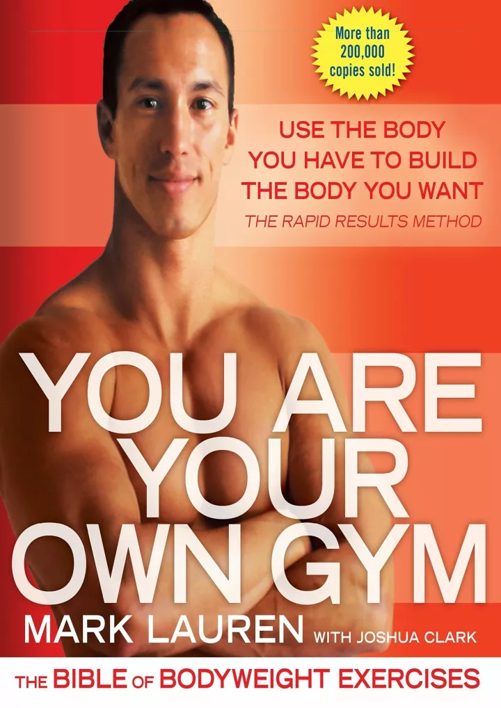 you are your own gym the bible of bodyweight