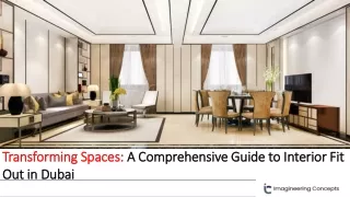 Transforming Spaces: A Comprehensive Guide to Interior Fit Out in Dubai