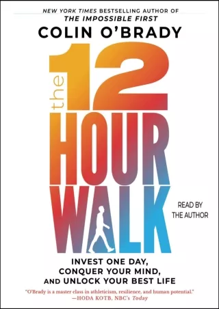 [READ DOWNLOAD] The 12-Hour Walk: Invest One Day, Unlock Your Best Life android