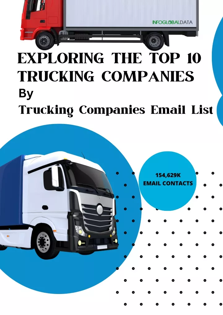 exploring the top 10 trucking companies by