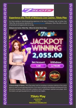 Experience the Thrill of Malaysia Live Casino 7Slots Play
