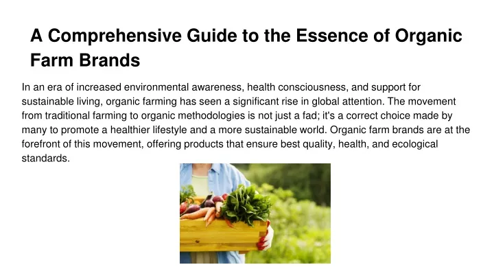 a comprehensive guide to the essence of organic farm brands