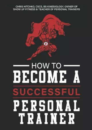 PDF/READ/DOWNLOAD How to Become A Personal Trainer (Successful) epub
