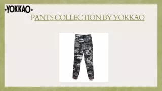 Pants Collection by YOKKAO