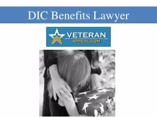 DIC Benefits Lawyer