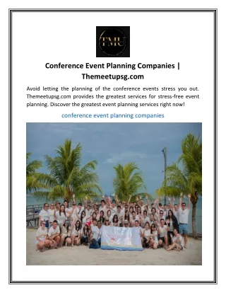 Conference Event Planning Companies | Themeetupsg.com