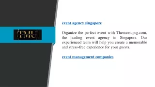 Event Agency Singapore | Themeetupsg.com