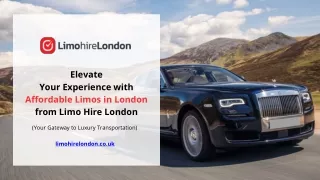 Elevate Your Experience with Affordable Limos in London from Limo Hire London