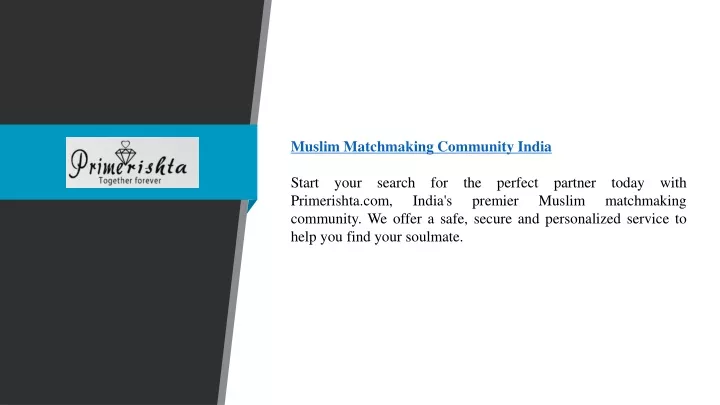 muslim matchmaking community india start your