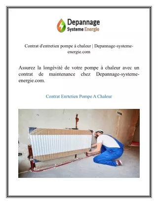 Contrat d'entretien pompe à chaleur  Depannage-systeme-energie