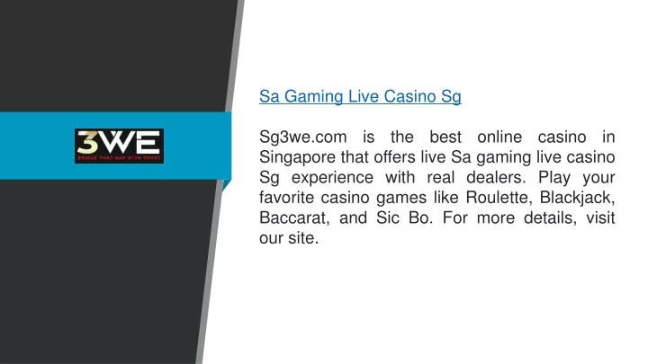 sa gaming live casino sg sg3we com is the best