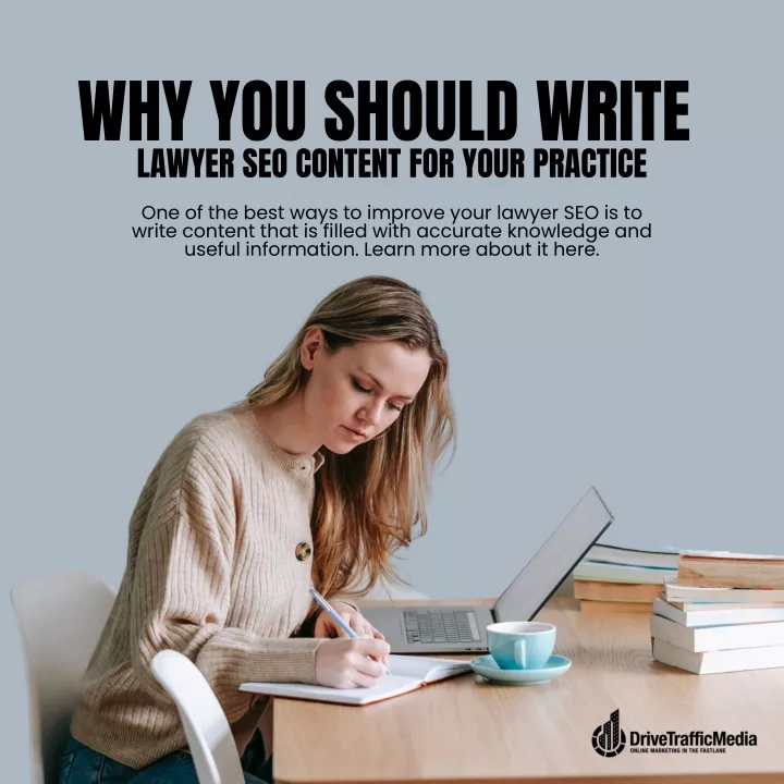 why you should write lawyer seo content for your