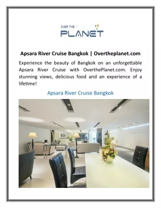Apsara River Cruise Bangkok Overtheplanet.com