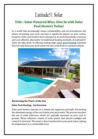 Solar-Powered Bliss: Dive In with Solar Pool Heaters Today!