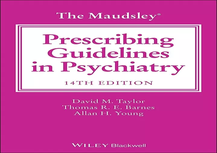 PPT - EPUB The Maudsley Prescribing Guidelines in Psychiatry (The ...