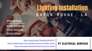 Lighting Installation Service Baton Rouge, LA