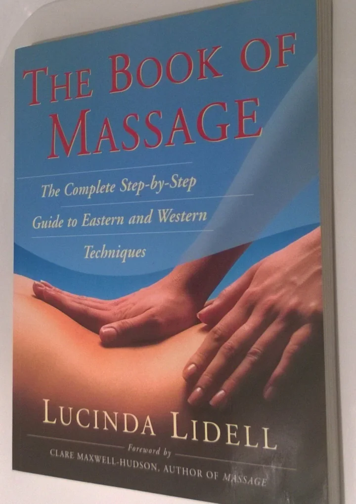 PPT - [PDF] The Book of Massage: The Complete Step-by-Step Guide to ...