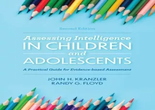 PDF DOWNLOAD Assessing Intelligence in Children and Adolescents