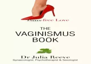 PDF The Vaginismus Book: Pain-free Love