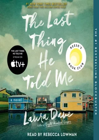 Read Ebook Pdf The Last Thing He Told Me: A Novel