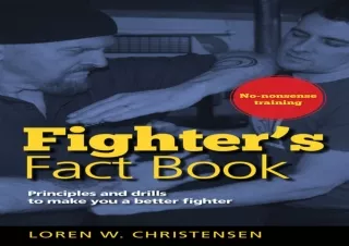 DOWNLOAD Fighter's Fact Book: Principles and Drills to Make You a Better Fighter