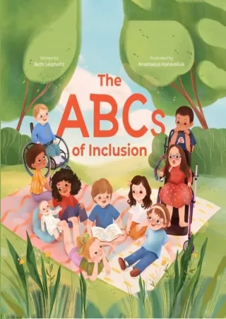 Download Book [PDF] The ABCs of Inclusion: A Disability Inclusion Book for Kids