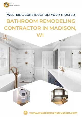 _Westring Construction Your Trusted Bathroom Remodeling Contractor in Madison, WI