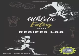 READ Athletic Eating - Recipes Log - Sport Performance: Blank Recipe Book to Wri