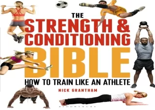 EBOOK The Strength and Conditioning Bible: How to Train Like an Athlete
