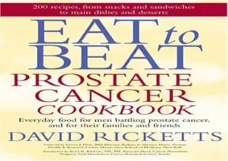 READ PDF Eat to Beat Prostate Cancer Cookbook