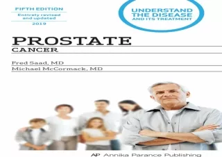 DOWNLOAD Prostate Cancer: Understand the Disease and Its Treatment
