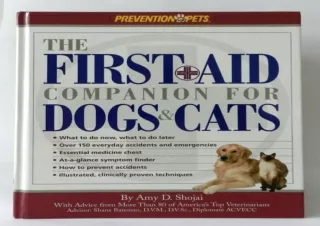 EBOOK The First-Aid Companion for Dogs and Cats: What to Do Now, What to Do Late