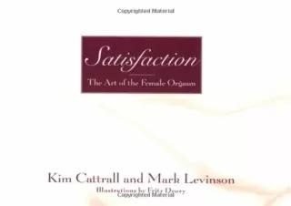 PDF Satisfaction: The Art of the Female Orgasm