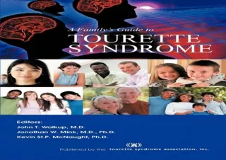 DOWNLOAD A Family's Guide to Tourette Syndrome