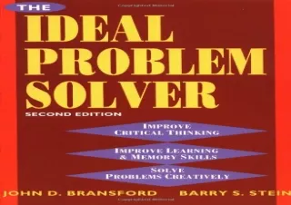 DOWNLOAD The Ideal Problem Solver: A Guide to Improving Thinking, Learning, and