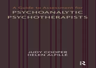 READ A Guide to Assessment for Psychoanalytic Psychotherapists