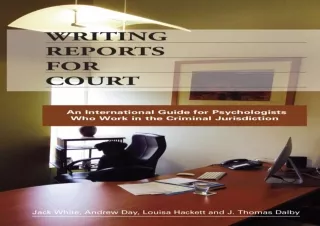 EPUB Writing Reports for Court: An International Guide for Psychologists Who Wor