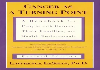 EBOOK Cancer As a Turning Point: A Handbook for People with Cancer, Their Famili