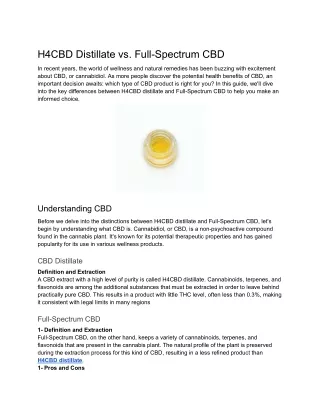 H4CBD Distillate vs. Full-Spectrum CBD