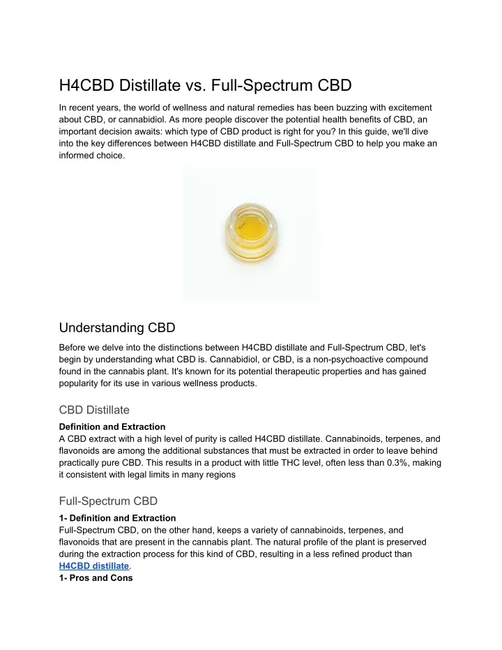h4cbd distillate vs full spectrum cbd