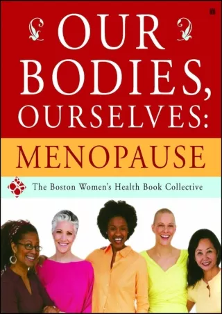 $PDF$/READ/DOWNLOAD Our Bodies, Ourselves: Menopause