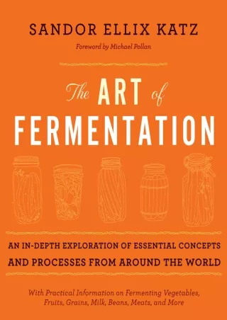 $PDF$/READ/DOWNLOAD The Art of Fermentation: New York Times Bestseller