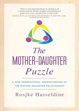 READ [PDF] The Mother-Daughter Puzzle: A New Generational Understanding of the