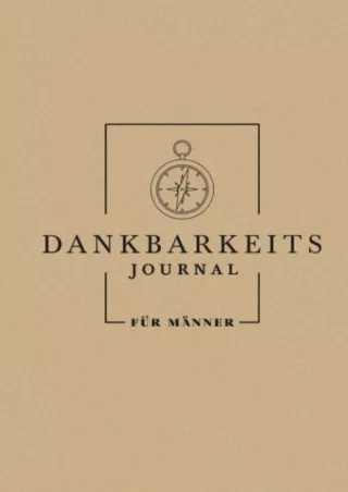 PDF_ Dankbarkeits - Journal für Männer (German Edition)
