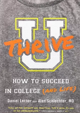 Download Book [PDF] U Thrive: How to Succeed in College (and Life)